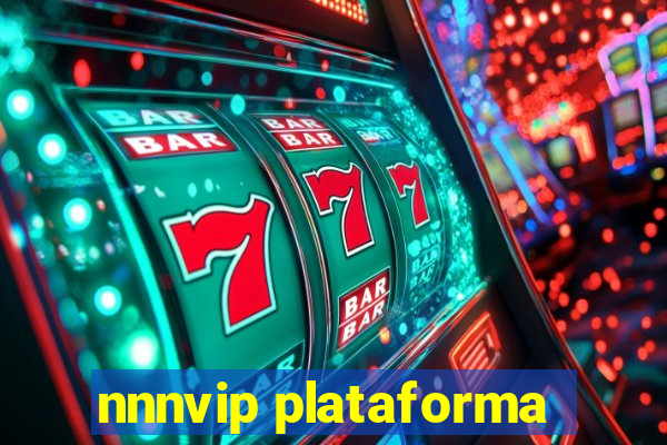 nnnvip plataforma